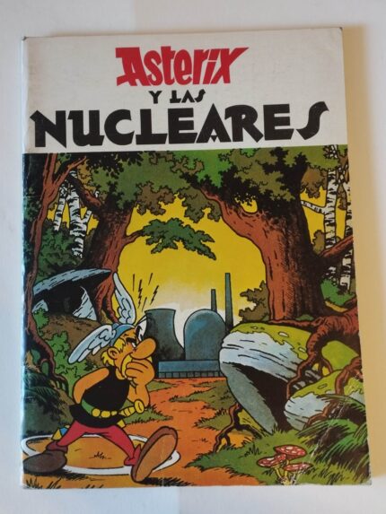 ASTÉRIX Y LAS NUCLEARES